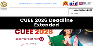 CUEE 2026 Phase 1 Registration Deadline Extended Till April 24; Apply Now